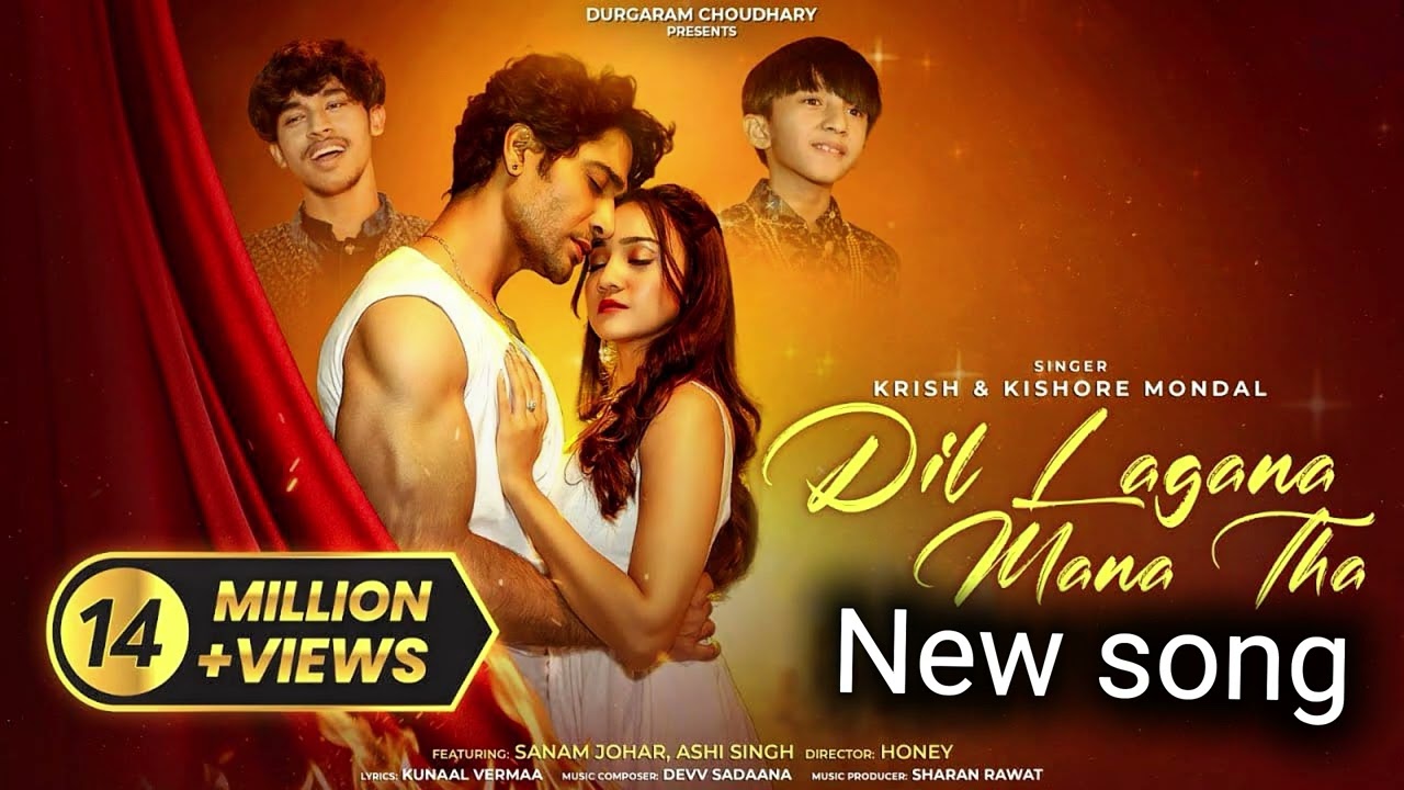 Dil Lagana Mana Tha (Official MV) | Krish & Kishore Mondal | Kunaal Vermaa | Devv S | Sanam Johar | 