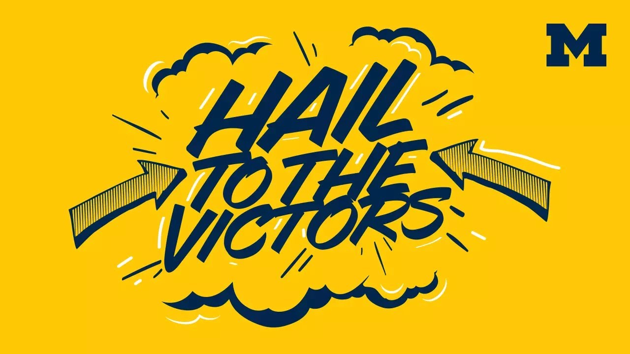 Michigan Wolverines Fight Song- The Victors