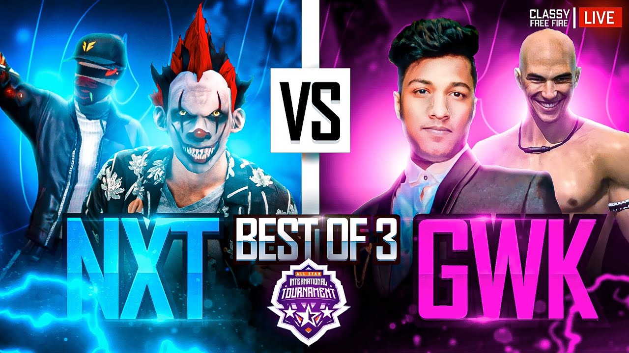 NXT 😈 vs GWK 🤖 4 vs 4 🤯 International Tournament 🥳#freefire #classylive #nonstop_live #live