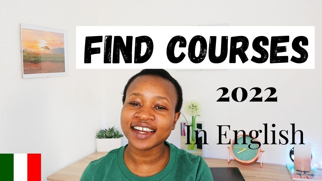 STUDY in ITALY 2022|How to find English Courses in Italian universities| Bachelor/Masters In English