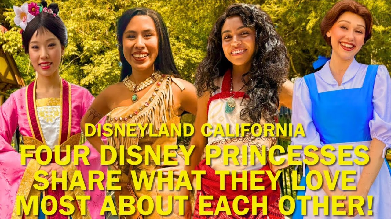 Moana, Mulan, Pocahontas & Belle Share What They LOVE Most About Each Other at Disneyland! #disney