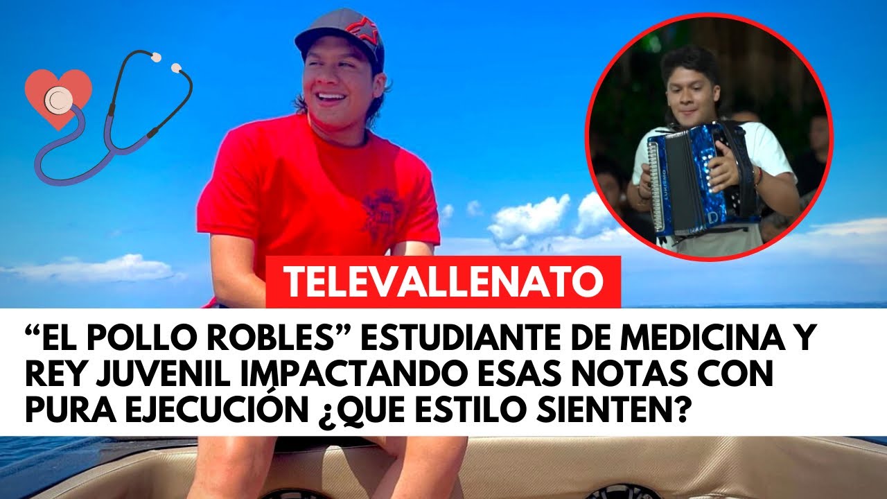 “El Pollo Robles” estudiante de medicina y rey juvenil impactando con ejecución ¿Que estilo sienten?
