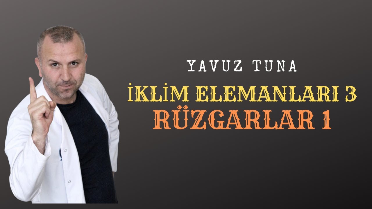 İKLİM ELEMANLARI 3 ( RÜZGARLAR-1 ) #tytcoğrafya #aytcoğrafya #coğrafya #iklim #kpss