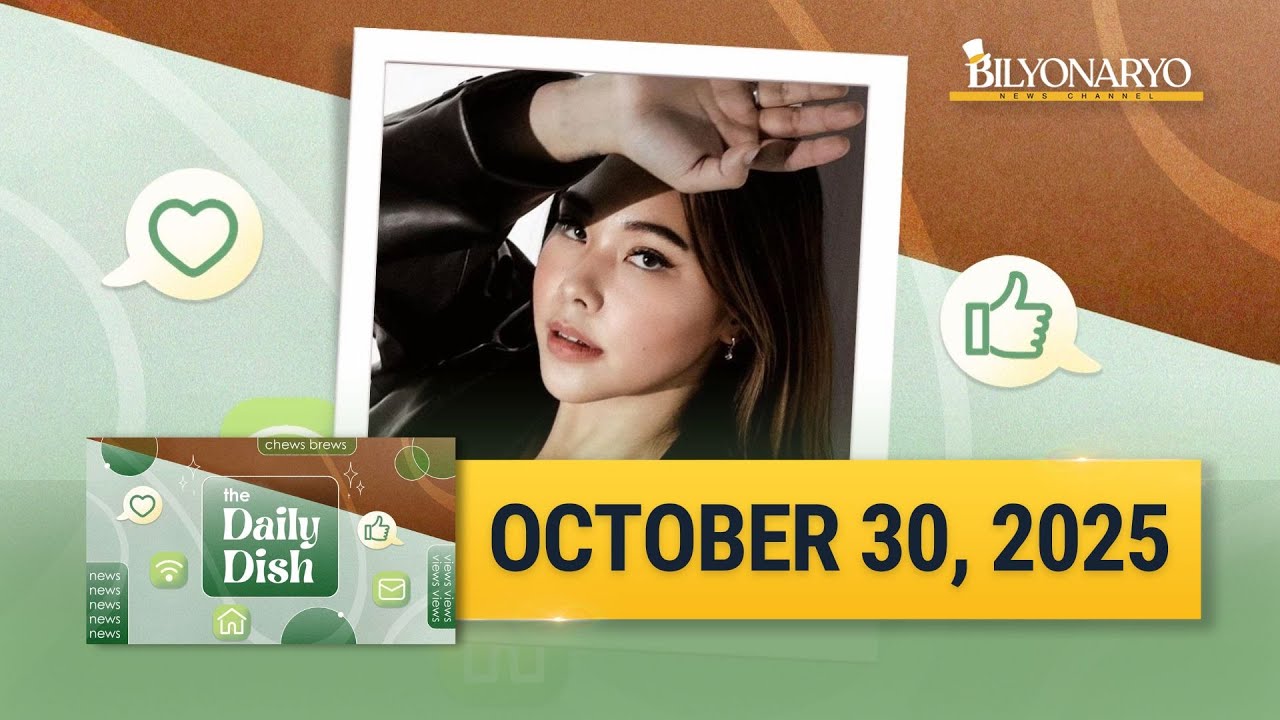 The Daily Dish | October 30, 2025