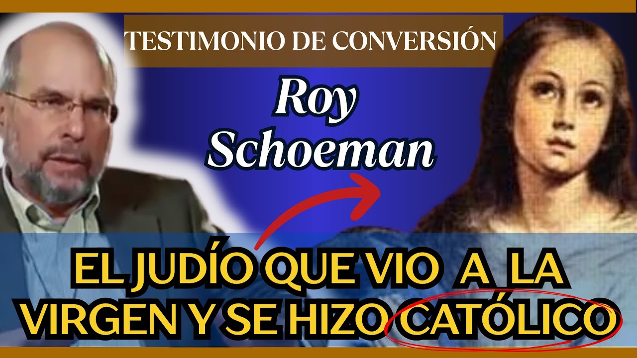 Roy Schoeman: El judío que vio a la Virgen María y encontró a Cristo – Su Impactante Conversión
