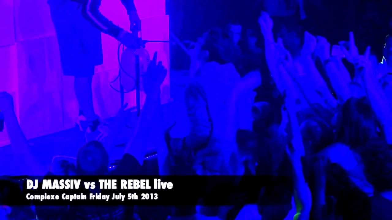 DJ Massiv vs The Rebel Live Act Captain