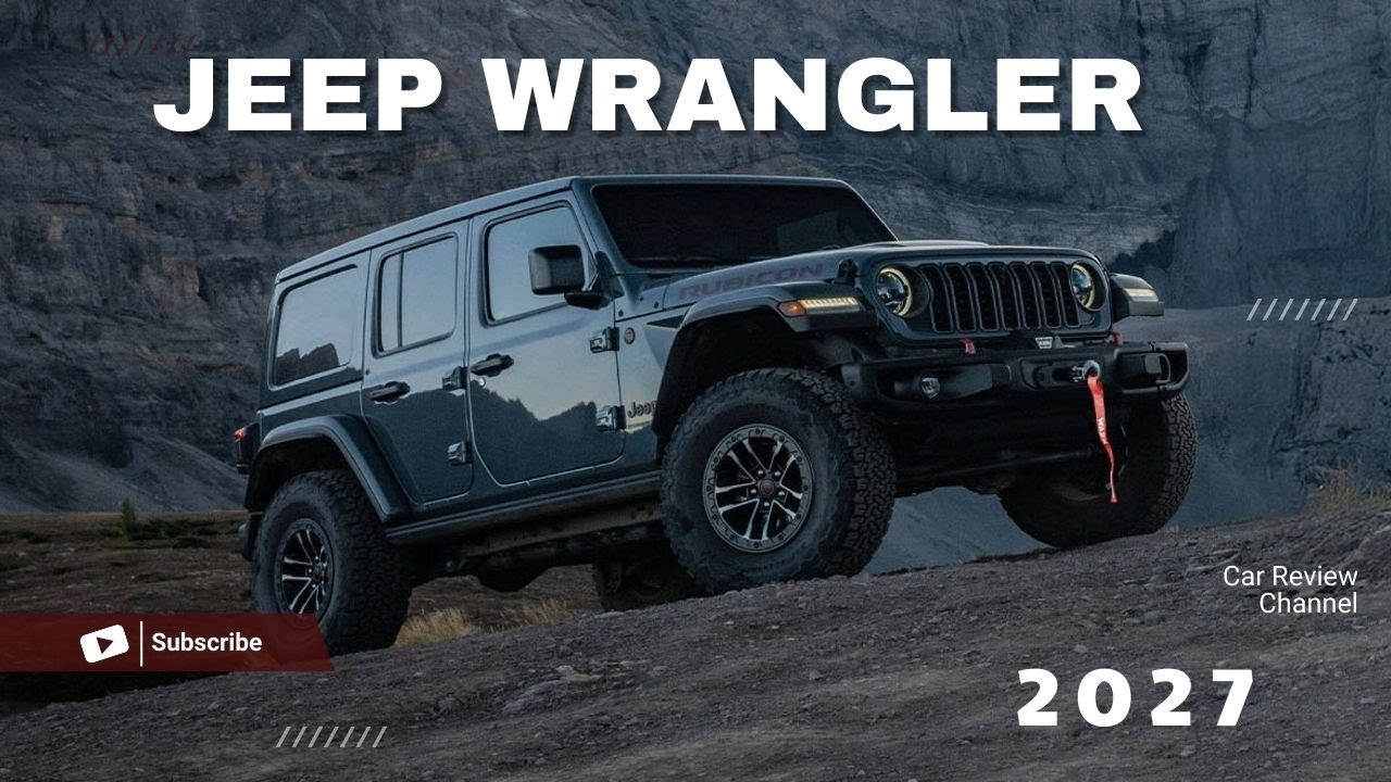 2027 Jeep Wrangler &ndash; Massive Redesign EXPOSED! Hybrid Power, New Tech, Classic Soul!