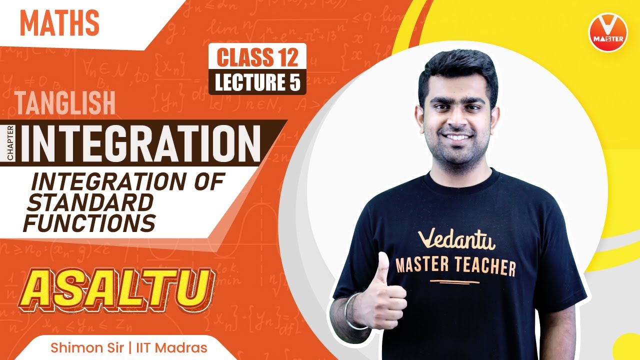 Integrals Class 12 Maths - L5 | Integration of Standard Functions in Tamil | Shimon Sir | Tanglish