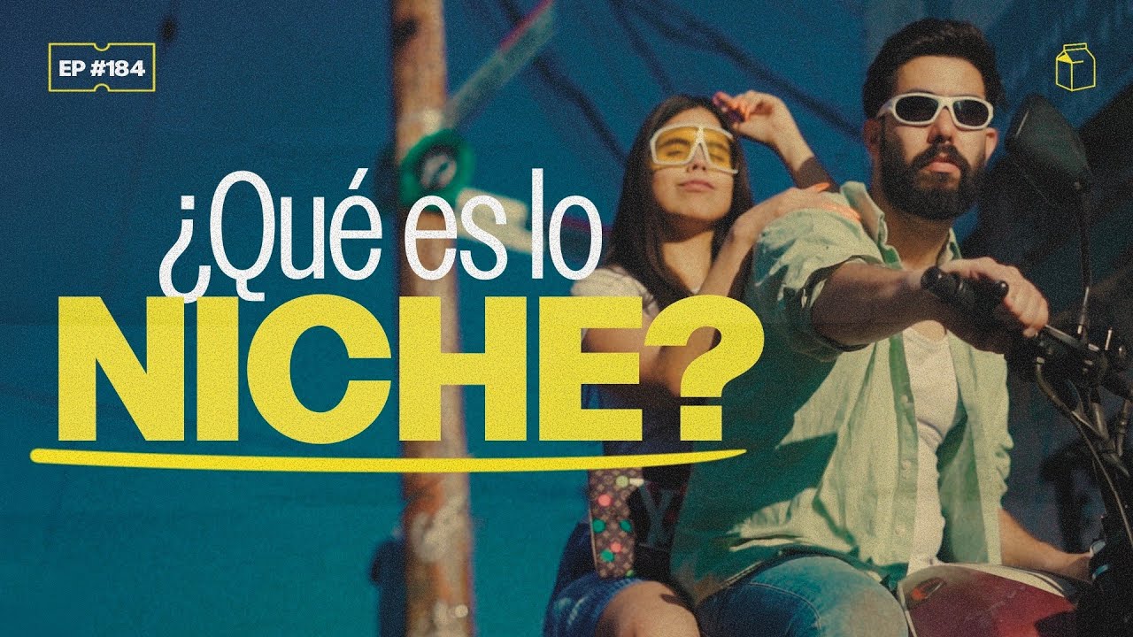 ¿Qué es lo niche? | 184