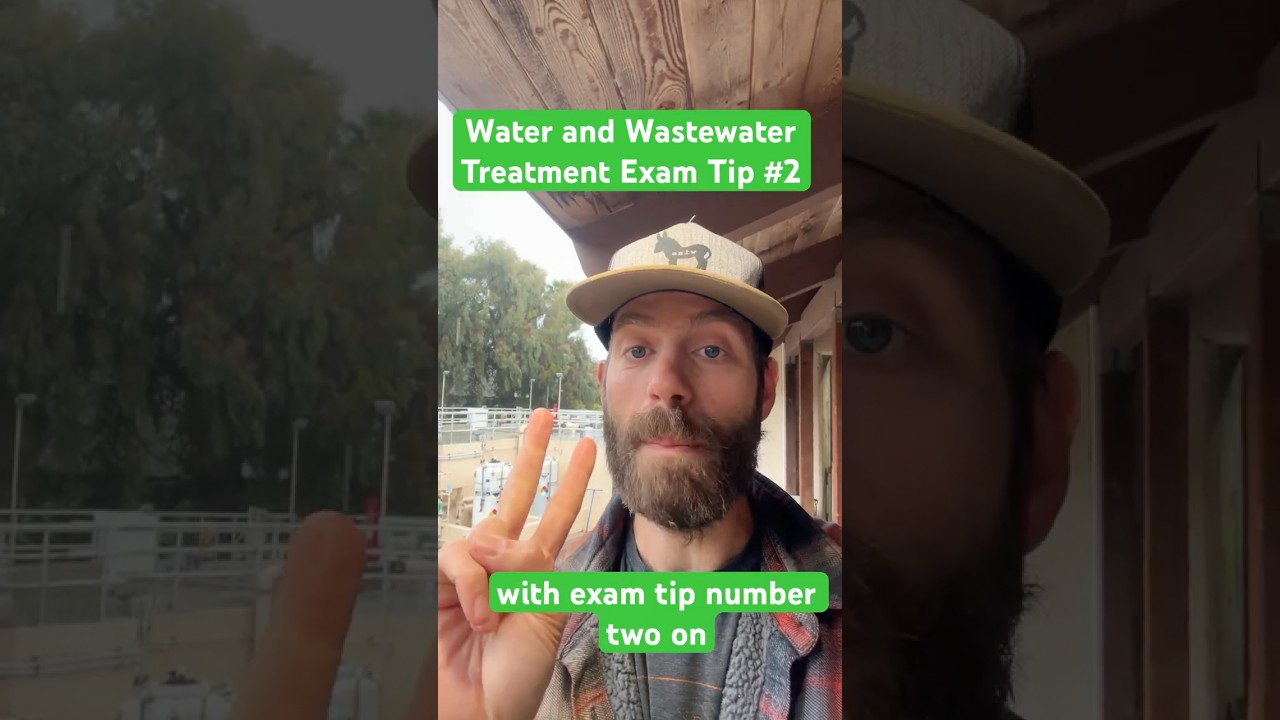 Water and Wastewater Treatment Exam Tip 2 #wastewatertreatment #wastewaterexam #drinkingwaterexam