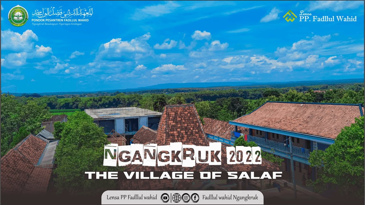 Suasana Asri Bumi Tinggi Ngangkruk | Kilas Balik 2022 || PP FADLLUL WAHID NGANGKRUK.