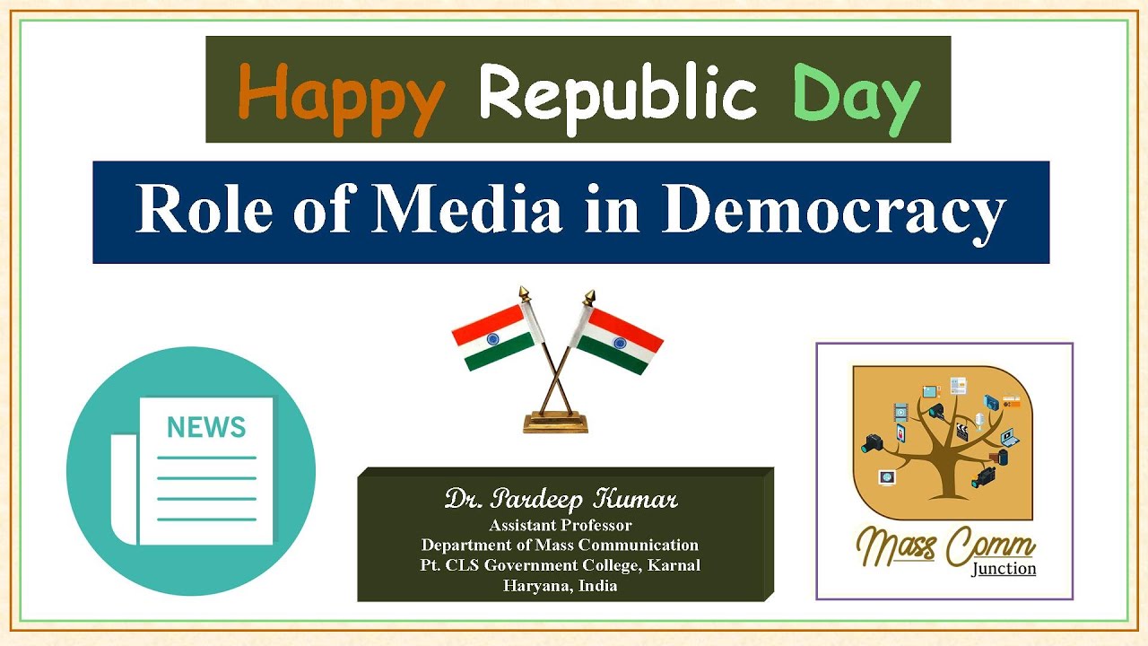 66. Role of Media in Democracy