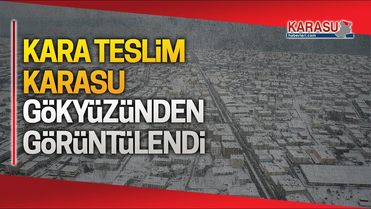 Kara teslim Karasu, g&ouml;ky&uuml;z&uuml;nden b&ouml;yle g&ouml;r&uuml;nt&uuml;lendi