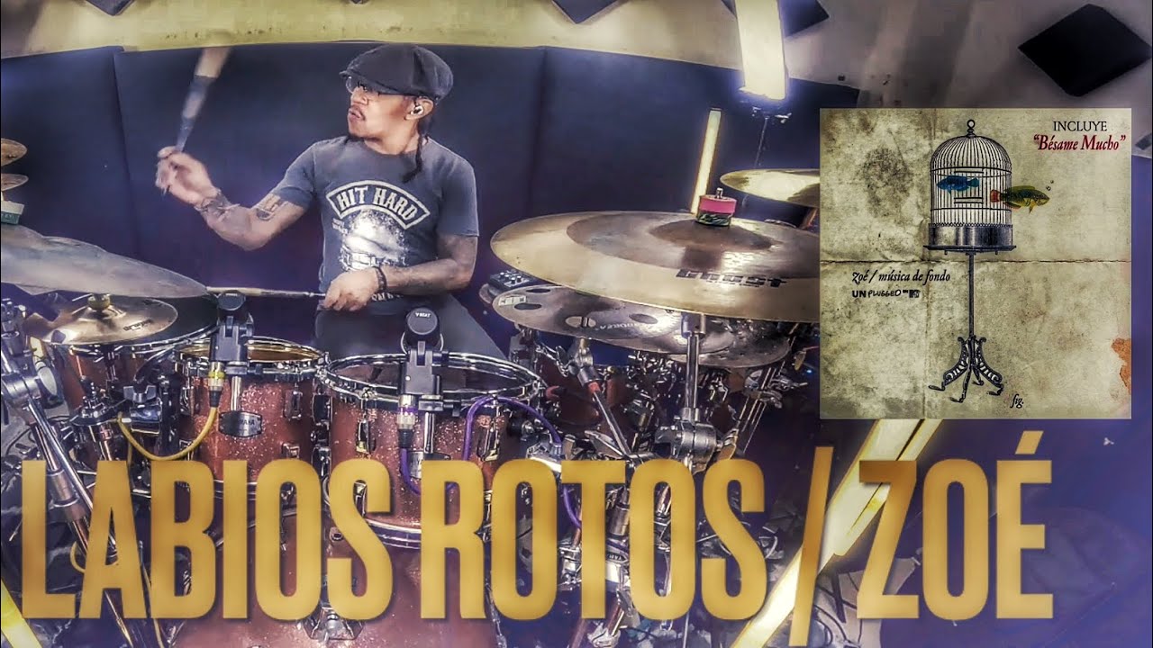 ZOÉ / LABIOS ROTOS / DRUM COVER / #jeangonzalezdrummer 