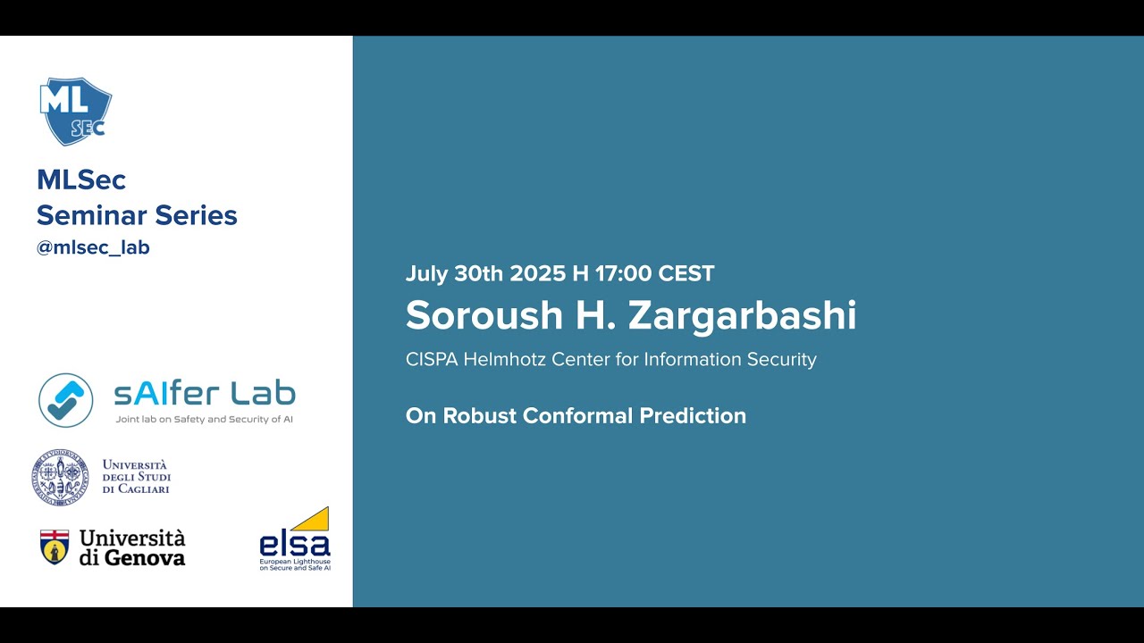 Machine Learning Security Seminar Series - Soroush H. Zargarbashi (CISPA)