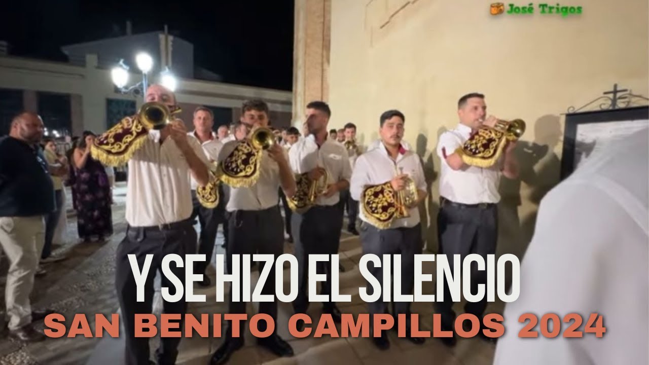 Y se hizo el Silencio - BCT Lágrimas (Campillos) - San Benito Campillos 2024