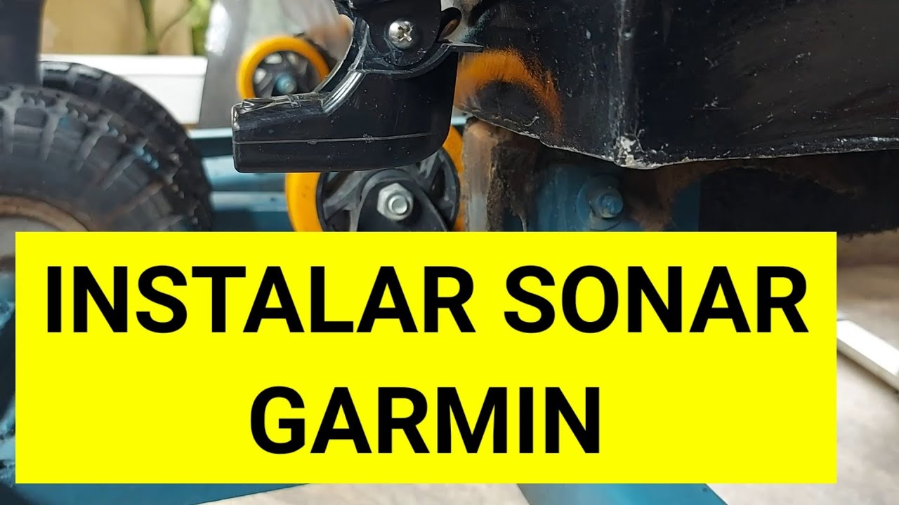 INSTALAÇÃO SONAR GARMIN STRIKER PLUS 4