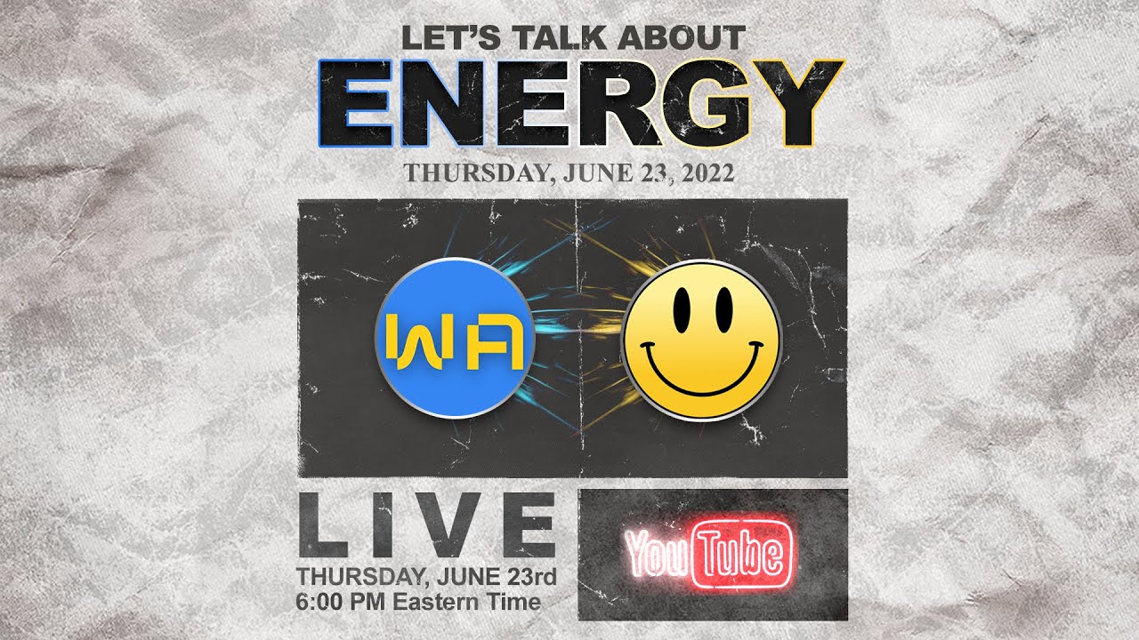LETS TALK ABOUT ENERGY