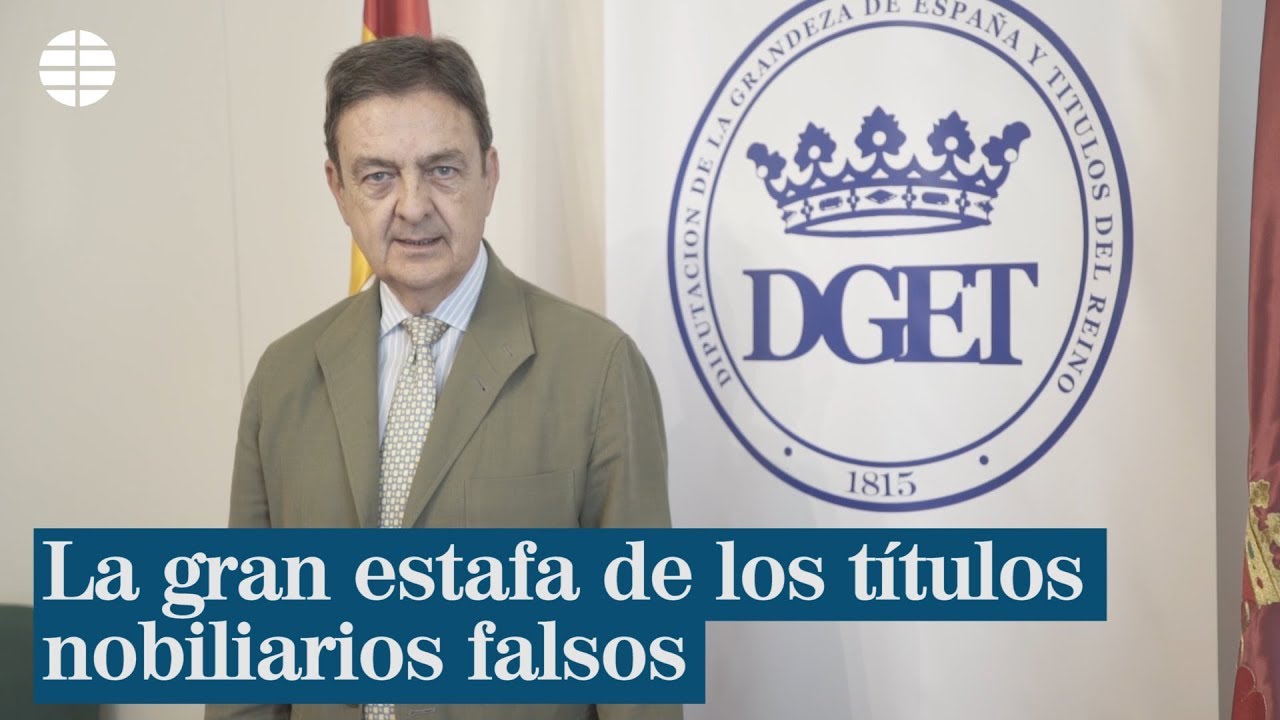 La gran estafa de los t&iacute;tulos nobiliarios falsos | EL MUNDO