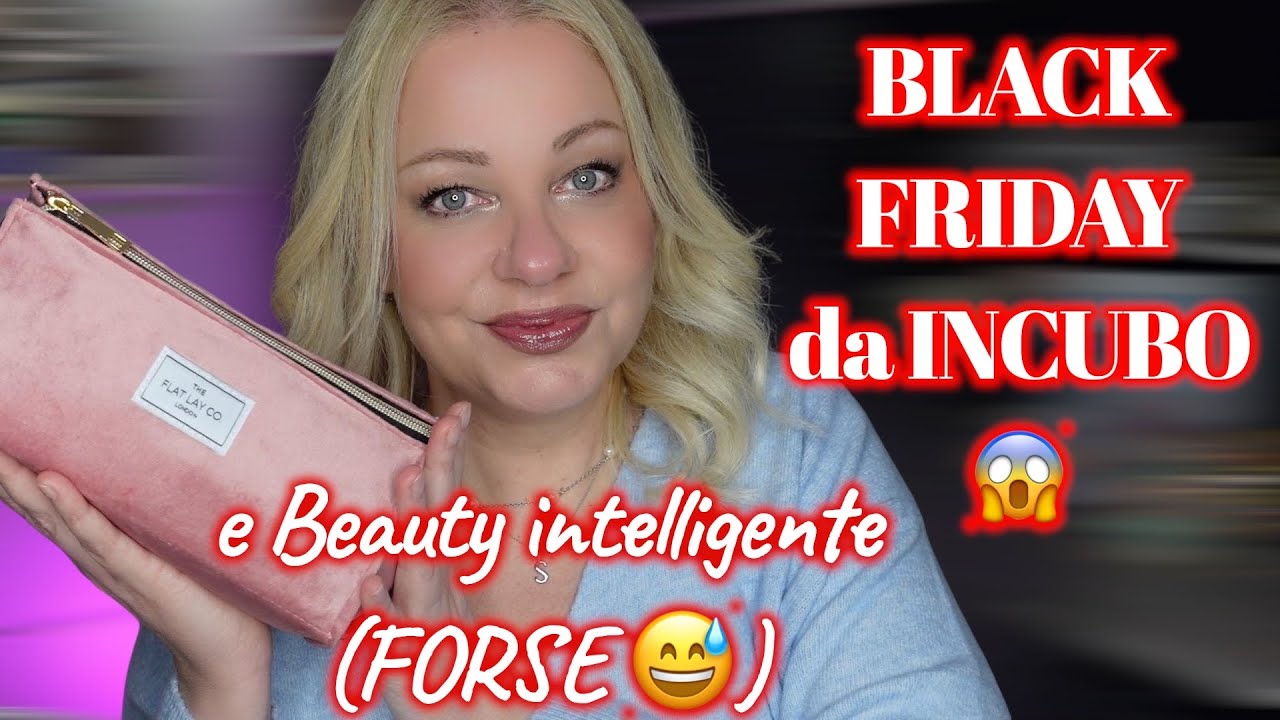 BLACK FRIDAY da INCUBO e Beauty intelligente (FORSE 😅) | MissPenny09