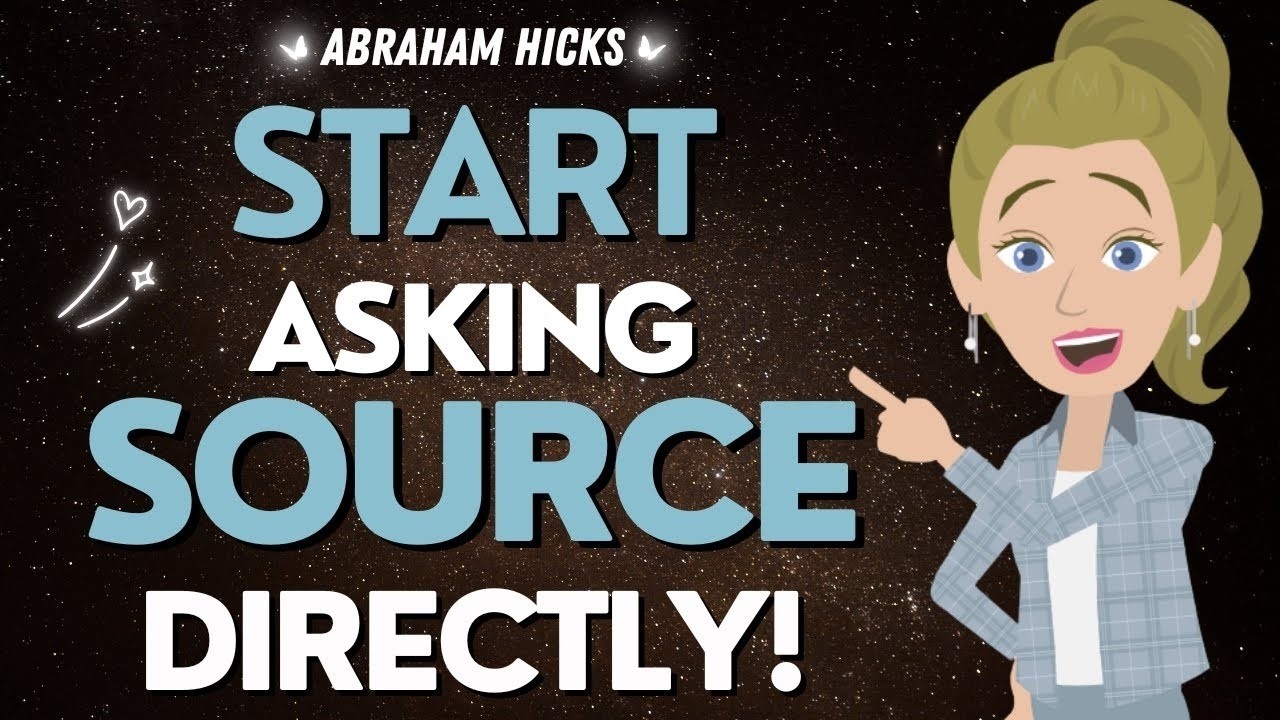 Abraham Hicks 🌟 Начните спрашивать Источник напрямую &mdash; послушайте СРОЧНО! 💜✨