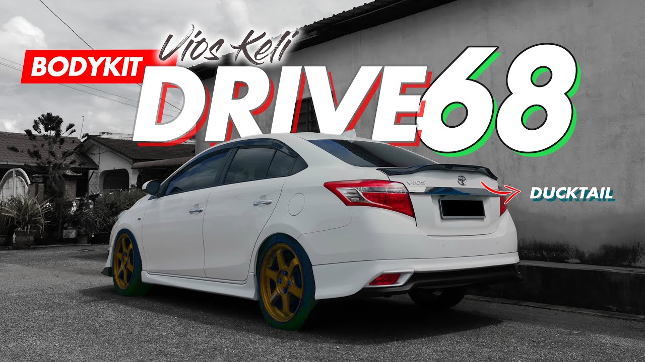 VIOS KELI Install Bodykit GX2017 dan Drive68 | ToyotaVios