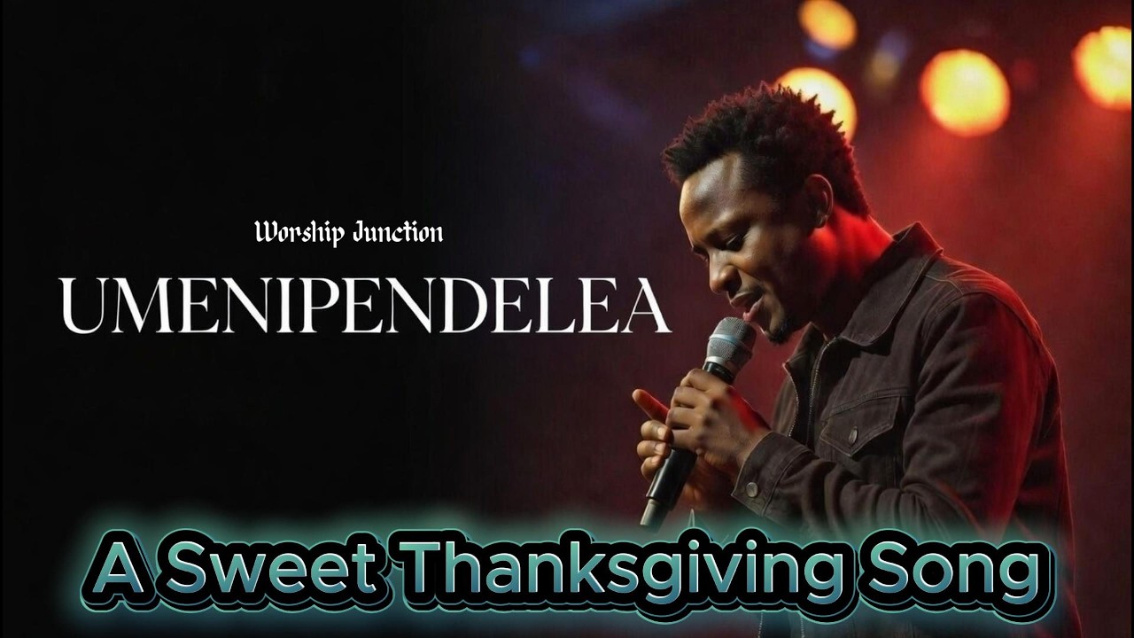 Umenipendelea - A Swahili Thanksgiving Song