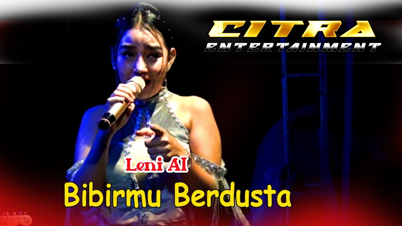 Leni Al #  Bibirmu Berdusta #  Citra Entertainment