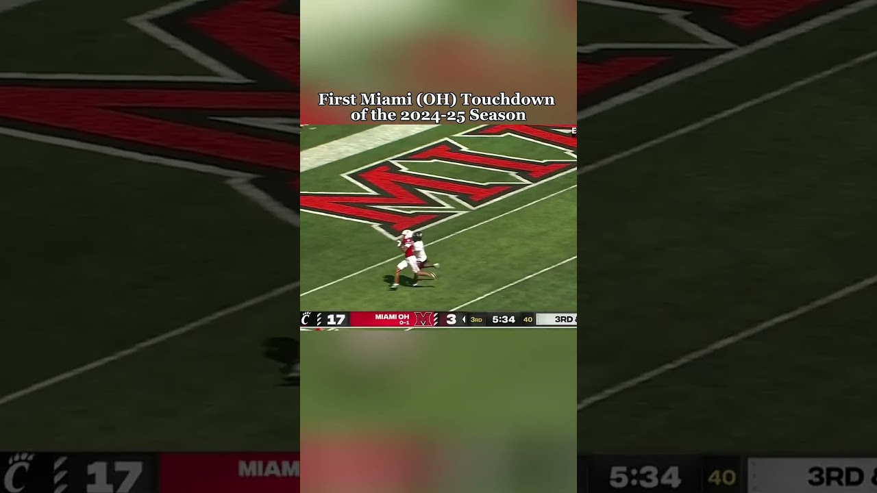 Miami OH Redhawks: First & Last Touchdowns of 2024-25 Season! 🏈🔥 #shorts