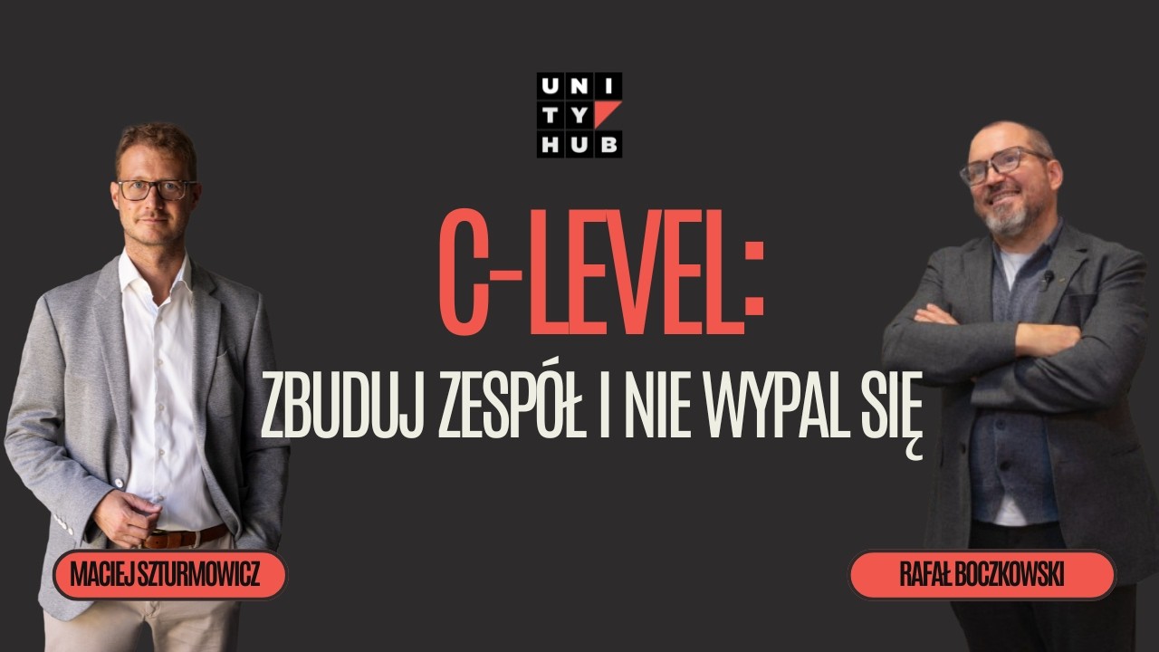 Sekrety C-level: Jak zbudować zespół i nie wypalić się | Wywiad z ekspertami
