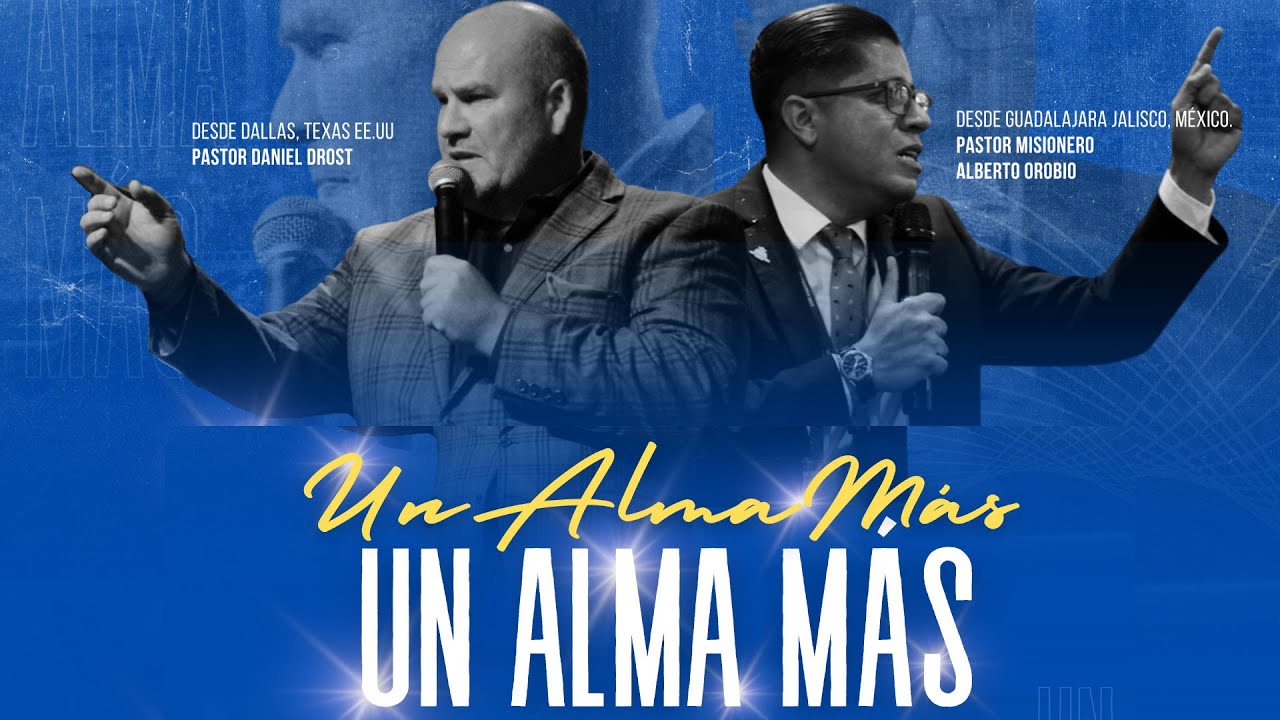 PASTOR DANIEL DROST // UN ALMA MÁS