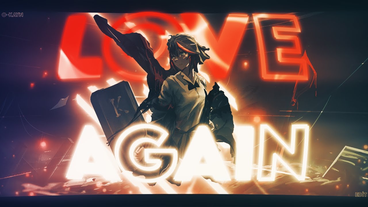 Matoi Ryuko -Love Again 4K [AMV/EDIT]  + [Free Project File]