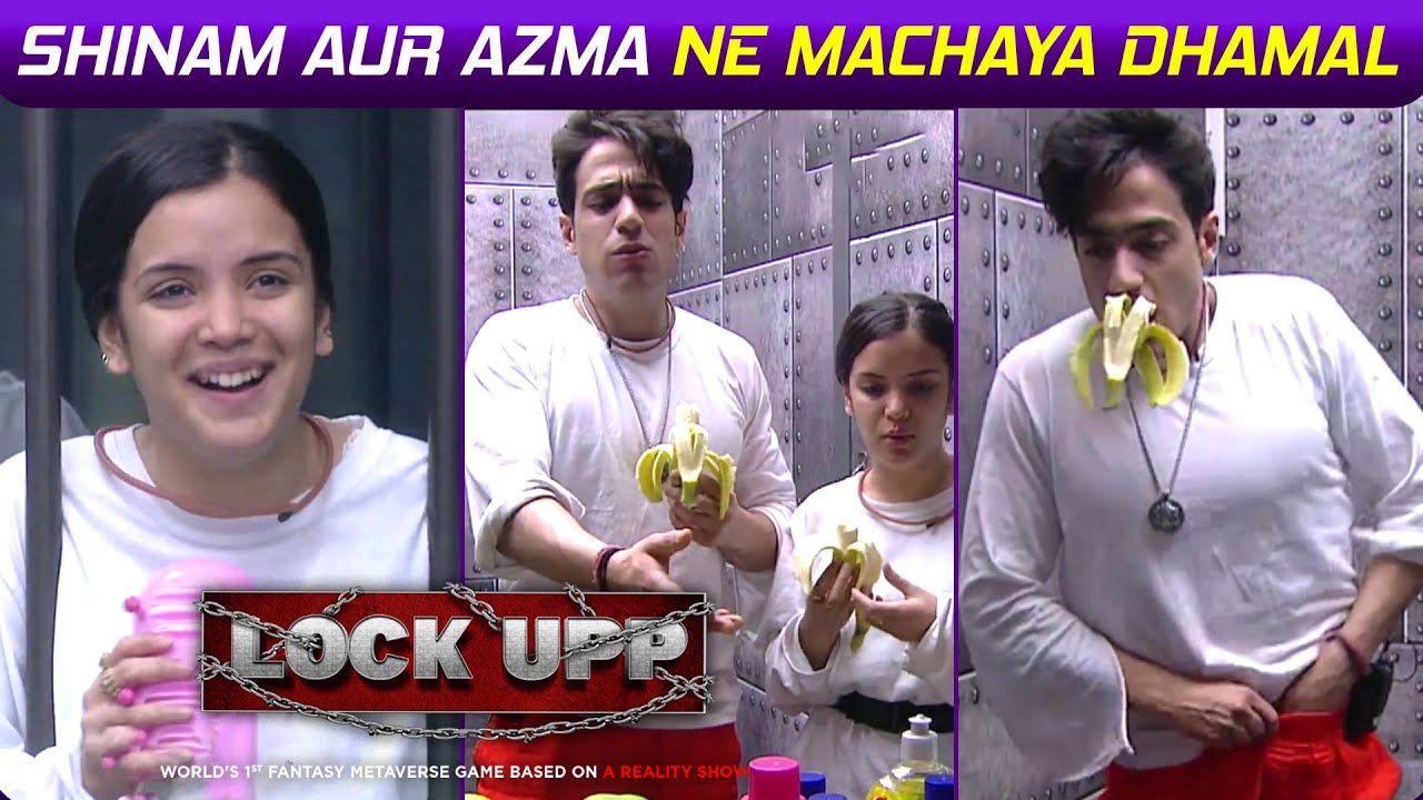 Lock Upp: Jail Ke Thug Bane Shivam Sharma Aur Azma, Bunty Aur Babli Ki Jodi Ne Machaya Dhamal