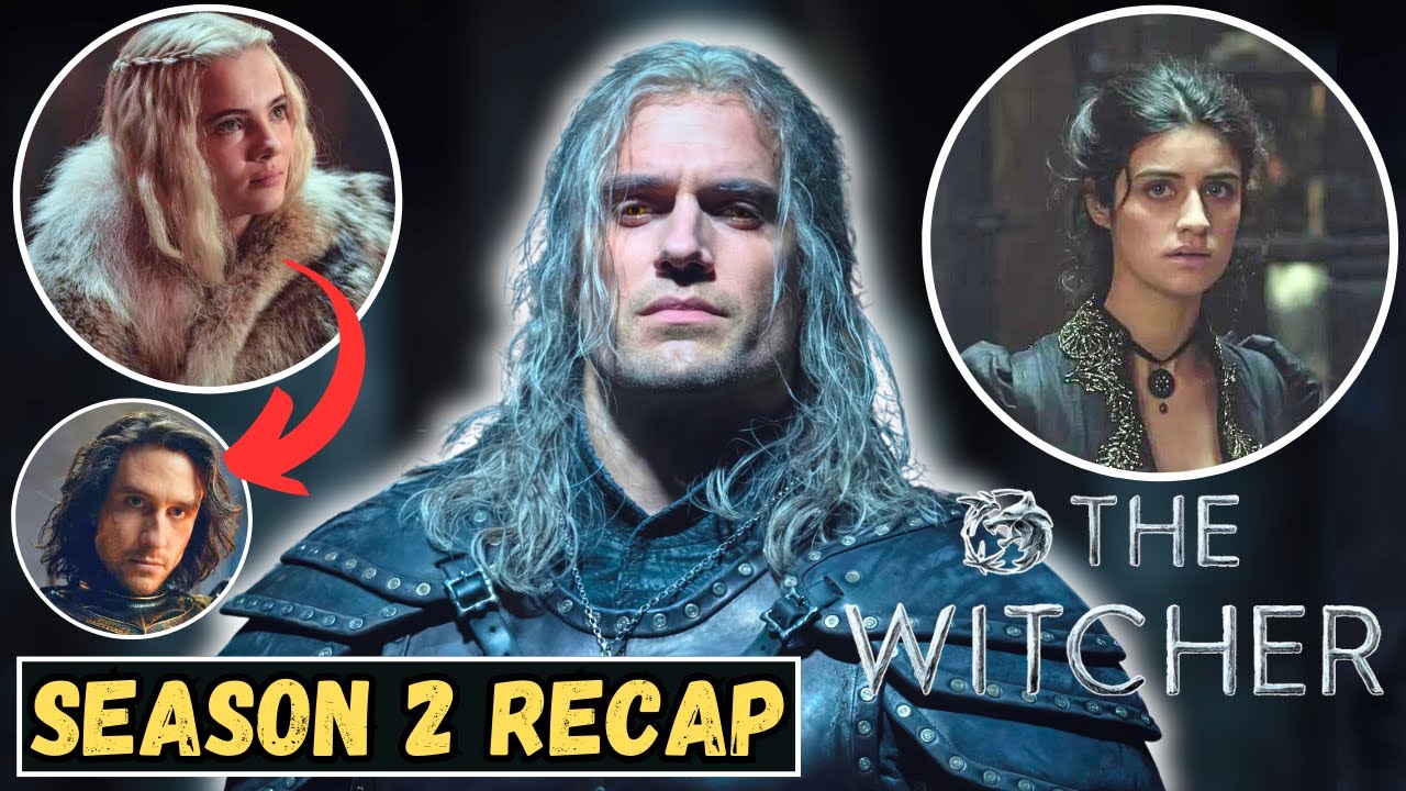 THE WITCHER | Season 2 RECAP