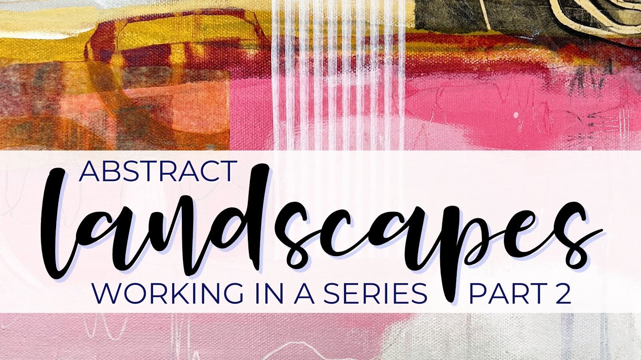 Абстрактные пейзажи ЧАСТЬ 2 — Добавление коллажа к серии картин #arttutorial #abstractpainting