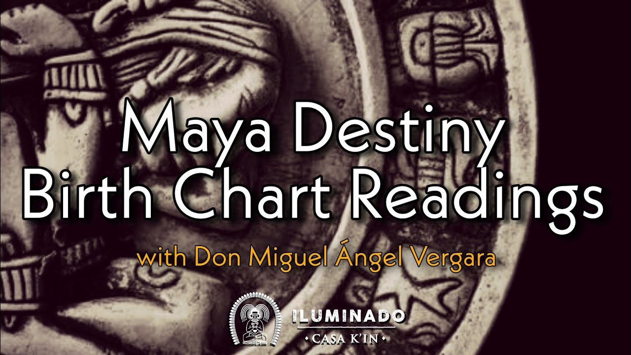 Maya Destiny Birth Chart Readings