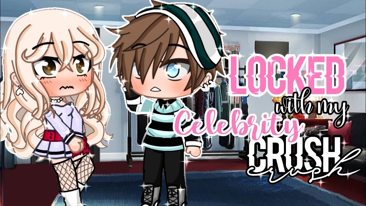 Locked with my Celebrity Crush ✨inspired✨ GCM | GCMM | Gacha Club |Rabbit Adventures