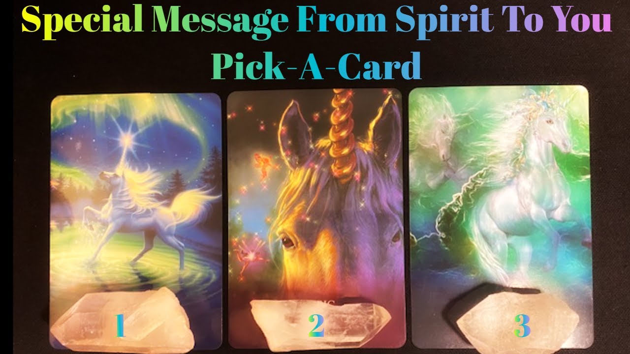🦄Special Message From Spirit To You! | Pick-A-Card