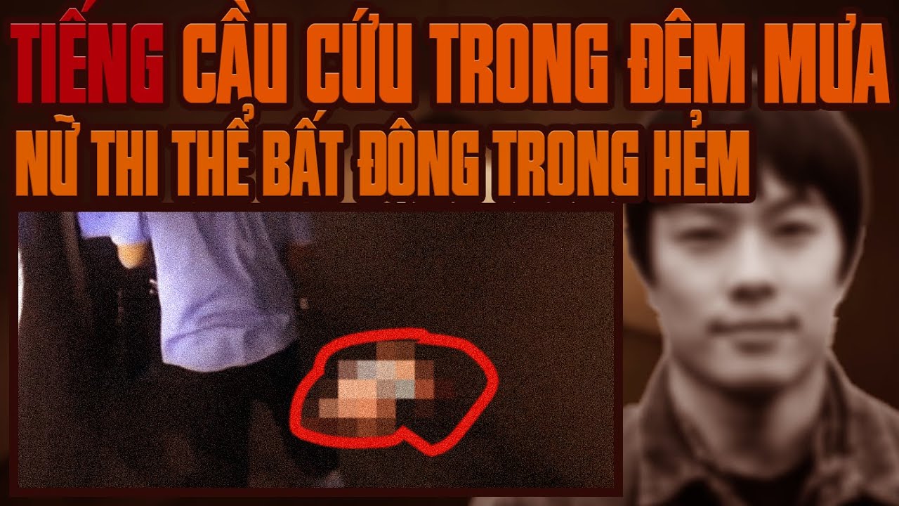 Kỳ Án Trung Quốc: Cơn Mưa Đêm Và Tiếng Thét Trong Tuyệt Vọng