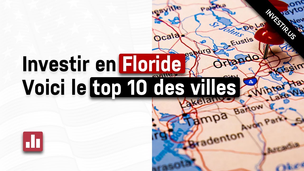 TOP 10 Villes Où Investir en Floride en 2025