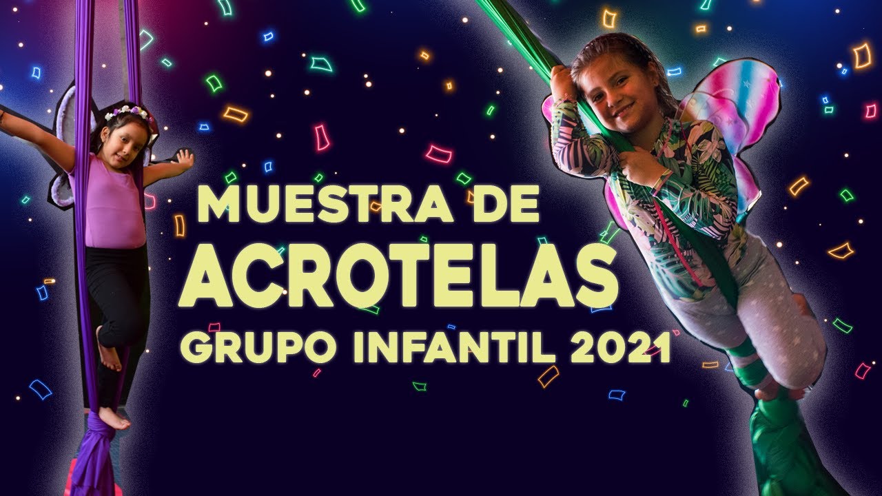 Muestra de acrotelas infantil 2021