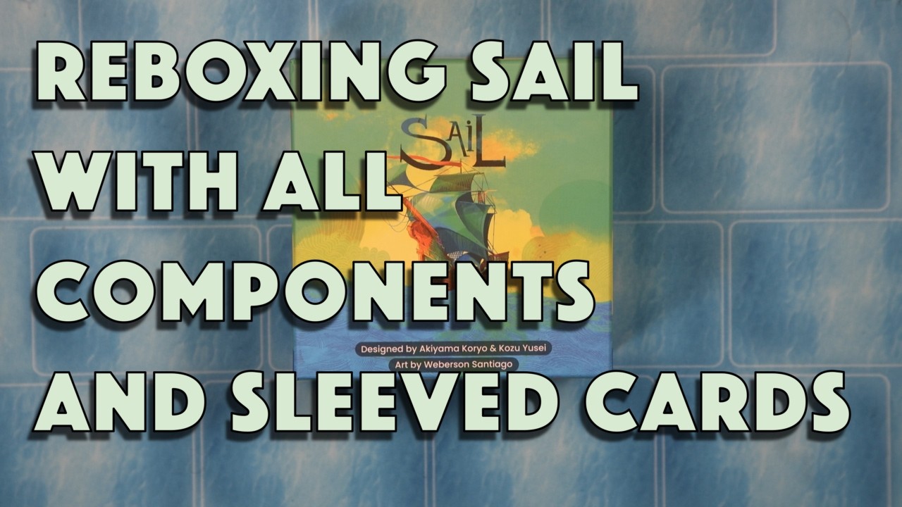 Sail Reboxing