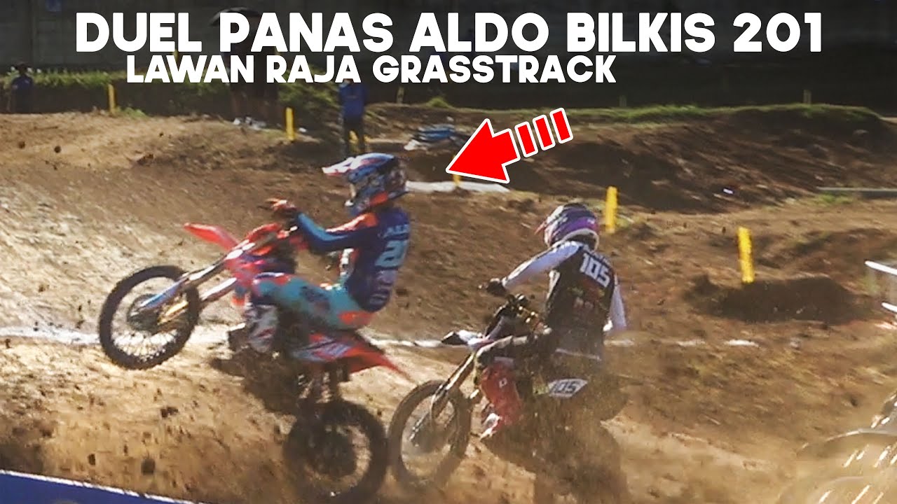 Terpanass! ALDO BILKIS 201 JEBOL pertahanan RAJA GRASSTRACK
