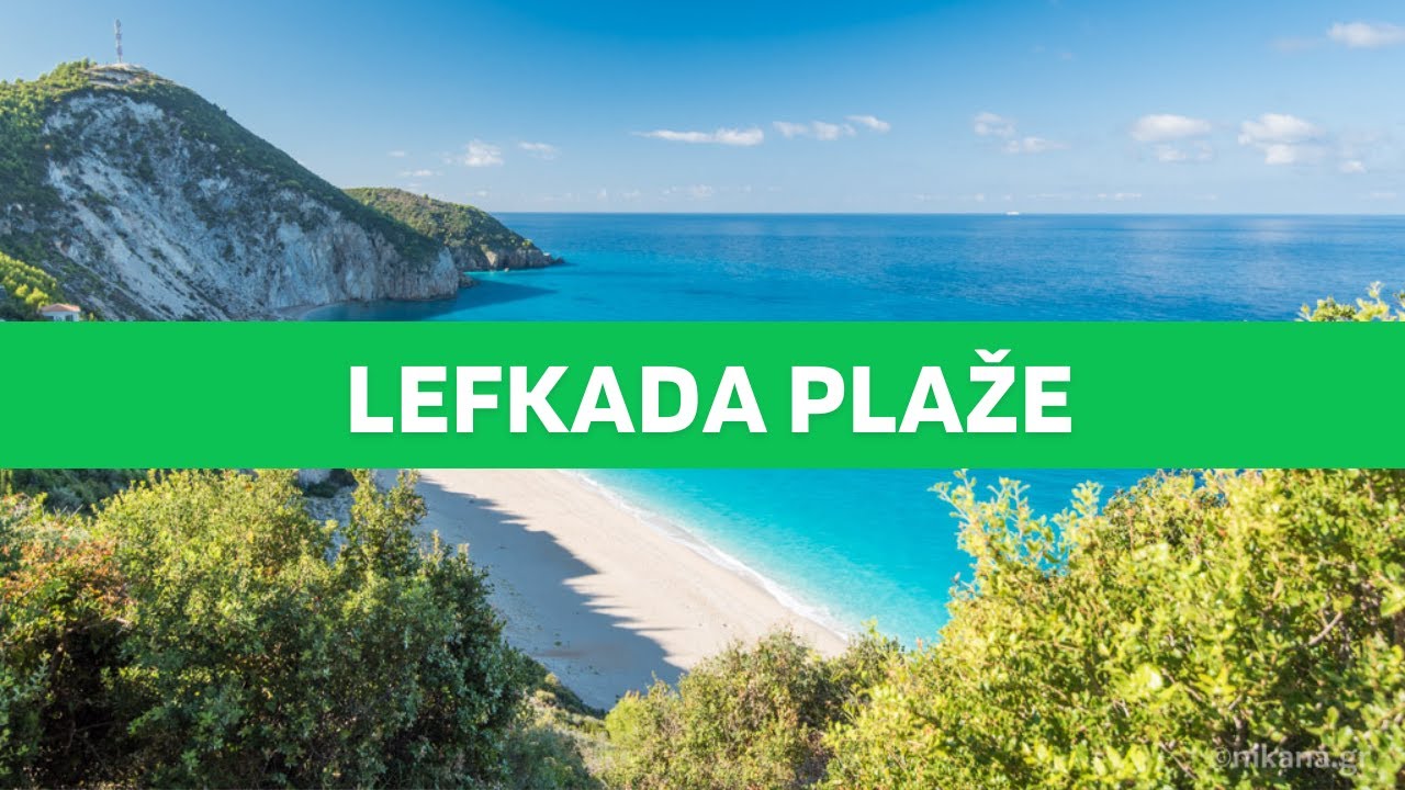 5 najlep&scaron;ih plaža na Lefkadi