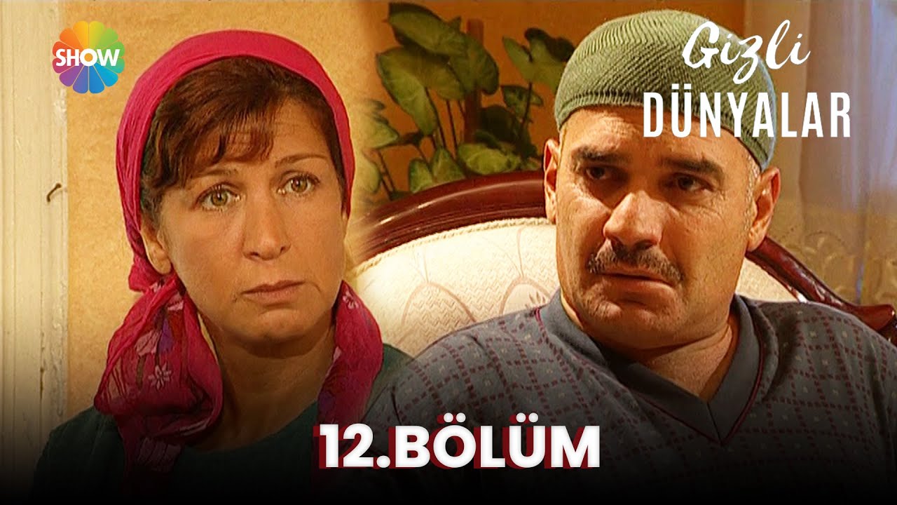 Gizli Dünyalar | 12. Bölüm (2023)
