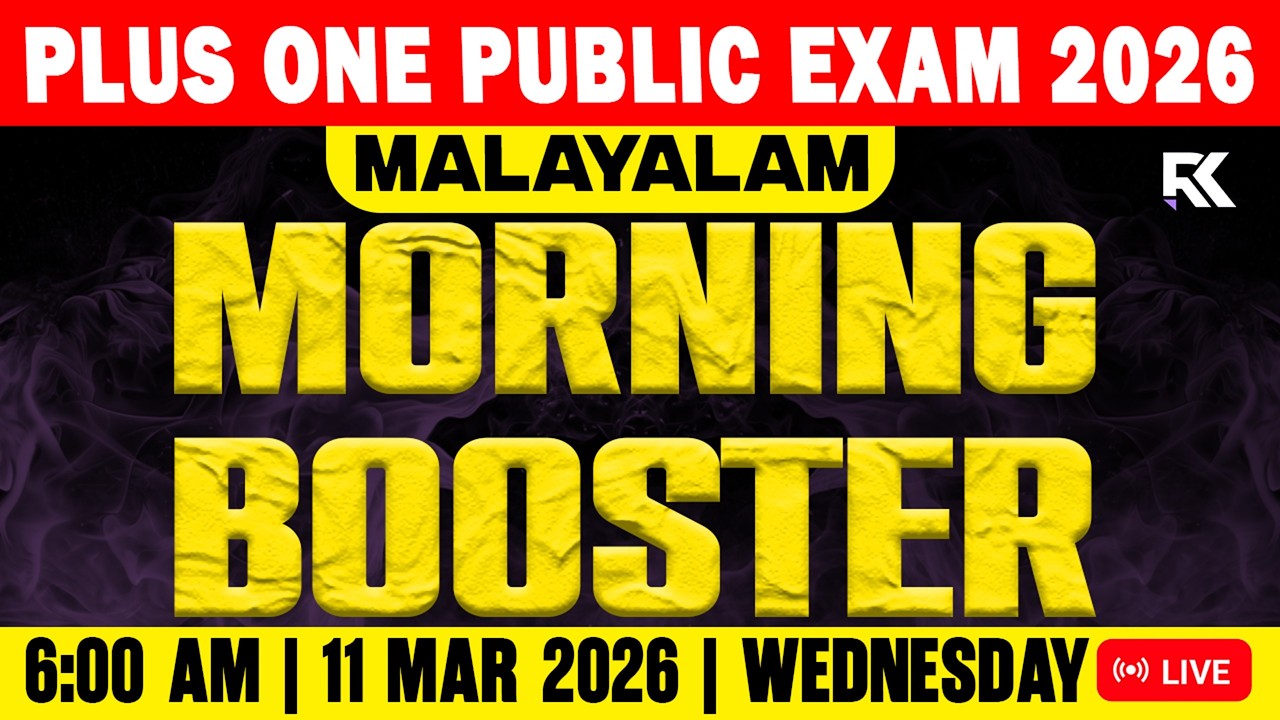 Plus One Malayalam Public Exam | Morning Booster Quick Revision | RK Nex