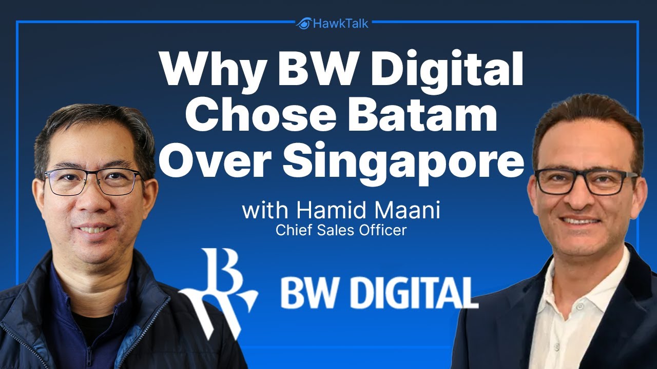 Why BW Digital Chose Batam Over Singapore