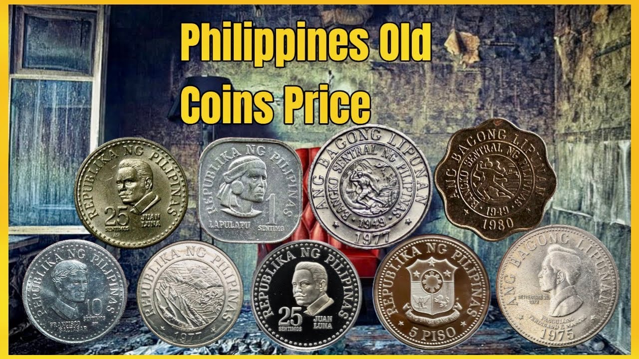 12 Philippines Old Coins Price List