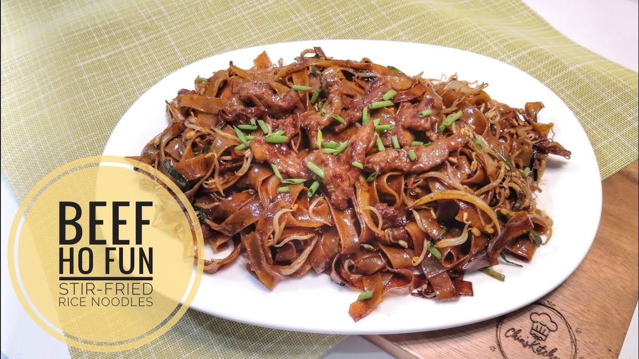 Beef Ho Fun | Stir-fried Rice Noodles with Beef | Chia's Kitchen #26