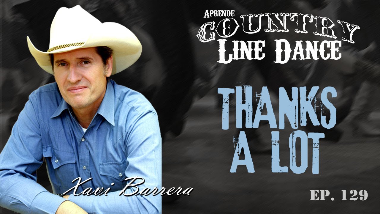 Como bailar THANKS A LOT - 64 tiempos Country Line Dance Clase y Baile